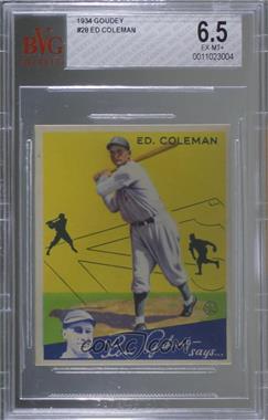 1934 Goudey Big League Chewing Gum - R320 #28 - Ed Coleman [BVG 6.5 EX‑MT+]
