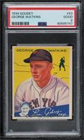 George Watkins [PSA 2 GOOD]