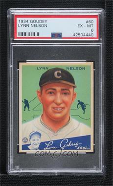 1934 Goudey Big League Chewing Gum - R320 #60 - Lynn Nelson [PSA 6 EX‑MT]