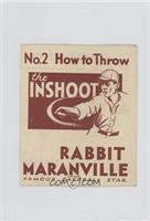 How to Throw the Inshoot (Rabbit Maranville) [Good to VG‑EX]