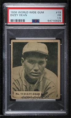 1936 World Wide Gum Big League - V355 #19 - Dizzy Dean [PSA 1.5 FR]
