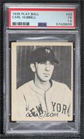 Carl Hubbell (Name in Upper and Lower Case) [PSA 1.5 FR]