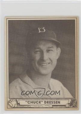 1940 Play Ball - [Base] #72 - Chuck Dressen