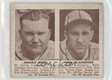 1941 Double Play - R330 #39-40 - Johnny Mize, Enos Slaughter [Poor to Fair]