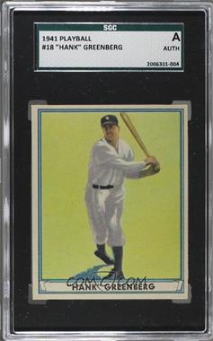 1941 Play Ball - [Base] #18 - Hank Greenberg [SGC Authentic]