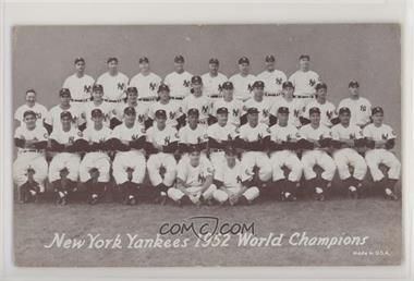 1947-66 Exhibits - W461 #_52NY - 1952 New York Yankees Team [Poor to Fair]
