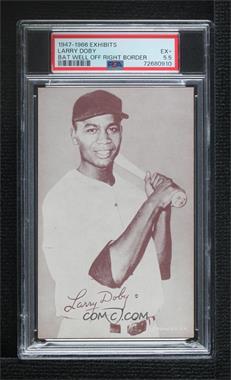 1947-66 Exhibits - W461 #_LADO - Larry Doby [PSA 5.5 EX+]