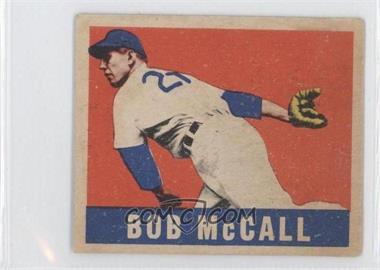 1948-49 Leaf - [Base] #57 - Bob McCall [Good to VG‑EX]