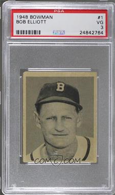 1948 Bowman - [Base] #1 - Bob Elliott [PSA 3 VG]