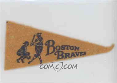 1949 4-Inch Felt Mini Pennants - [Base] #_BOBR - Boston Braves