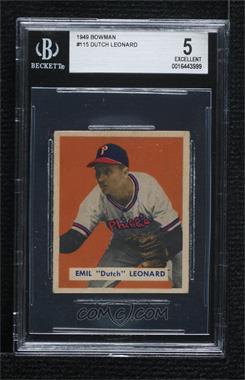 1949 Bowman - [Base] - Gray Back #115 - Dutch Leonard [BGS 5 EXCELLENT]