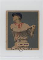 Sam Mele [Poor to Fair]