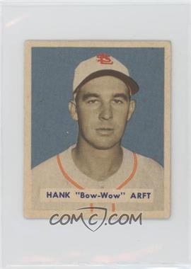1949 Bowman - [Base] - Gray Back #139 - Hank Arft