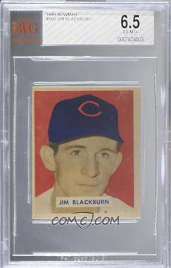 1949 Bowman - [Base] - Gray Back #160 - Jim Blackburn [BVG 6.5 EX‑MT+]