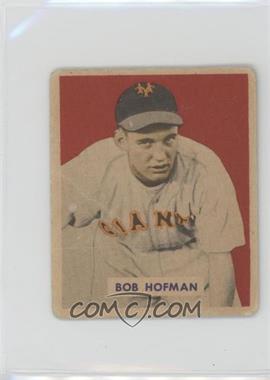 1949 Bowman - [Base] - Gray Back #223 - Bobby Hofman [Good to VG‑EX]
