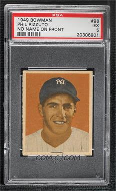1949 Bowman - [Base] - Gray Back #98.1 - Phil Rizzuto (No Name on Front) [PSA 5 EX]