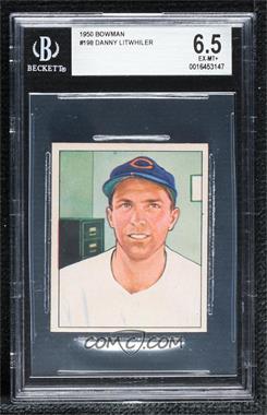 1950 Bowman - [Base] #198.1 - Danny Litwhiler (copyright) [BGS 6.5 EX‑MT+]