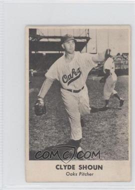 1950 Remar Baking Oakland Oaks - [Base] #_CLSH - Clyde Shoun [Good to VG‑EX]