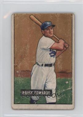 1951 Bowman - [Base] #116 - Bruce Edwards [Good to VG‑EX]