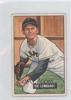 1951 Bowman - [Base] #204 - Vic Lombardi [Noted]