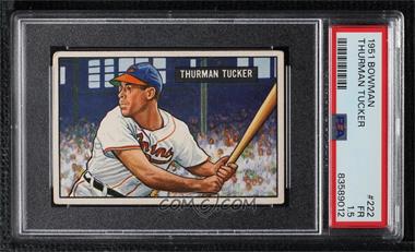 1951 Bowman - [Base] #222 - Thurman Tucker [PSA 1.5 FR]