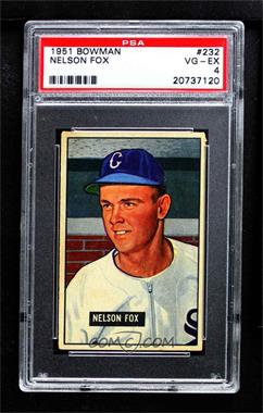 1951 Bowman - [Base] #232 - Nellie Fox [PSA 4 VG‑EX]