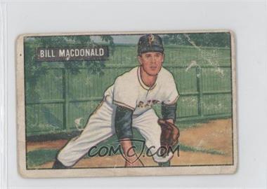 1951 Bowman - [Base] #239 - Bill MacDonald [Poor to Fair]