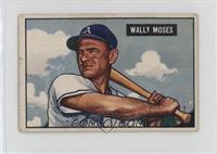 Wally Moses [Good to VG‑EX]