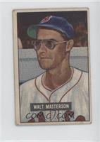 Walt Masterson [Poor to Fair]