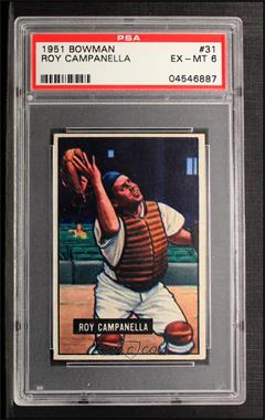 1951 Bowman - [Base] #31 - Roy Campanella [PSA 6 EX‑MT]