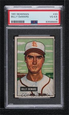 1951 Bowman - [Base] #43 - Billy DeMars [PSA 4 VG‑EX]