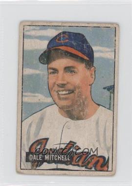 1951 Bowman - [Base] #5 - Dale Mitchell [Poor to Fair]