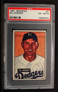 1951 Bowman - [Base] #7 - Gil Hodges [PSA 6 EX‑MT]