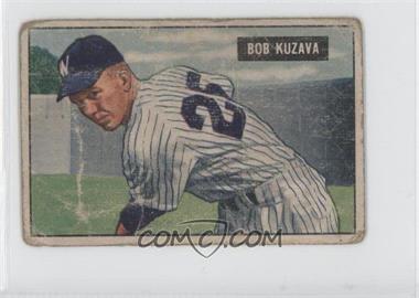 1951 Bowman - [Base] #97 - Bob Kuzava [Poor to Fair]