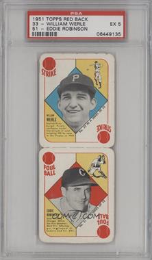 1951 Topps - Red Backs Pairs #33/51 - Bill Werle, Eddie Robinson [PSA 5 EX]