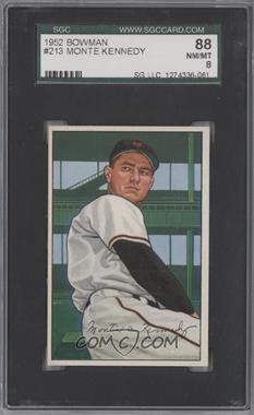 1952 Bowman - [Base] #213 - Monte Kennedy [SGC 88 NM/MT 8]