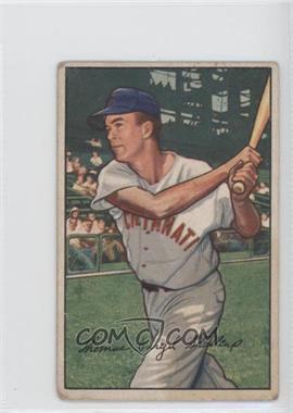 1952 Bowman - [Base] #6 - Virgil Stallcup [Poor to Fair]