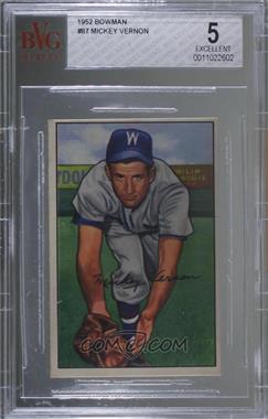 1952 Bowman - [Base] #87 - Mickey Vernon [BVG 5 EXCELLENT]