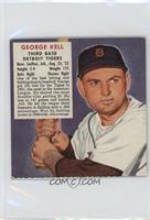 George Kell (Expires March 31, 1953)