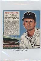 Bobby Shantz (Expires March 31, 1953)