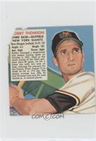 Bobby Thomson (Expires March 31, 1953) [Good to VG‑EX]