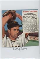 Murry Dickson (Expires March 31, 1953)