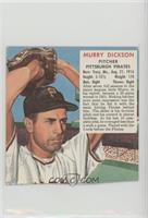 Murry Dickson (Expires June 1, 1953)