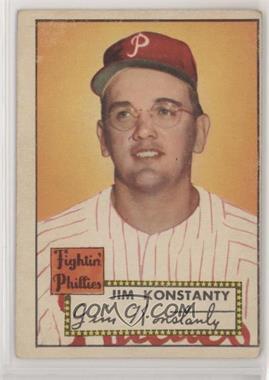 1952 Topps - [Base] #108 - Jim Konstanty