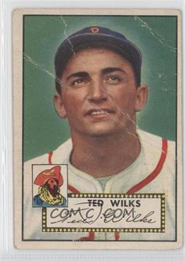 1952 Topps - [Base] #109 - Ted Wilks [Poor to Fair]