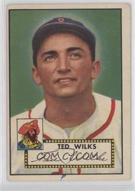 1952 Topps - [Base] #109 - Ted Wilks [Good to VG‑EX]