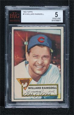 1952 Topps - [Base] #114 - Willie Ramsdell [BVG 5 EXCELLENT]