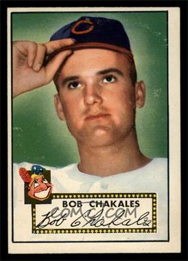 1952 Topps - [Base] #120 - Bob Chakales [VG EX]