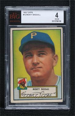 1952 Topps - [Base] #12.1 - Monty Basgall (Red Back) [BVG 4 VG‑EX]