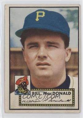 1952 Topps - [Base] #138.1 - Bill MacDonald (White Back) [Good to VG‑EX]